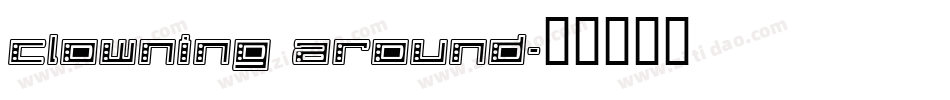 clowning around字体转换